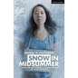 Snow in Midsummer - Paperback
