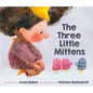 The Three Little Mittens - Hardcover