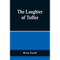 The Laughter of Toffee - Paperback