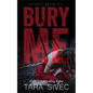Bury Me - Paperback