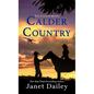 Calder Country - Library Binding