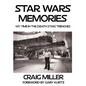 Star Wars Memories: My Time In The (Death Star) Trenches - Paperback