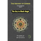 The Serpent of Genesis: The Key to Black Magic - Hardcover