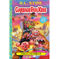 Thrills and Chills (Garbage Pail Kids Book 2) - Hardcover