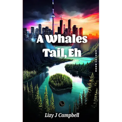 A Whales Tail, Eh - Paperback