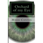 Orchard of my Eye - Paperback