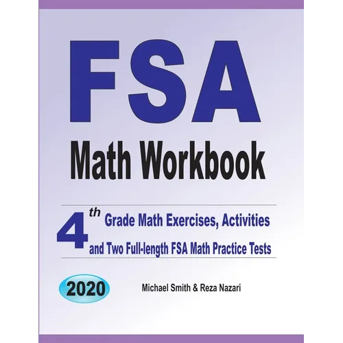 FSA Math Workbook: 4th Grade Math Exercises, Activities, and Two Full-Length FSA Math Practice Tests - Paperback
