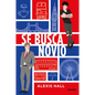 Se Busca Novio / Boyfriend Material - Paperback