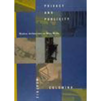 Privacy and Publicity: Modern Architecture as Mass Media - Paperback