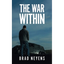 The War Within - Paperback