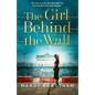 The Girl Behind the Wall - Paperback