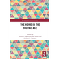 The Home in the Digital Age - Paperback
