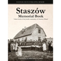 Staszów Memorial Book: Translation of Sefer Staszów (The Staszów Book) - Hardcover