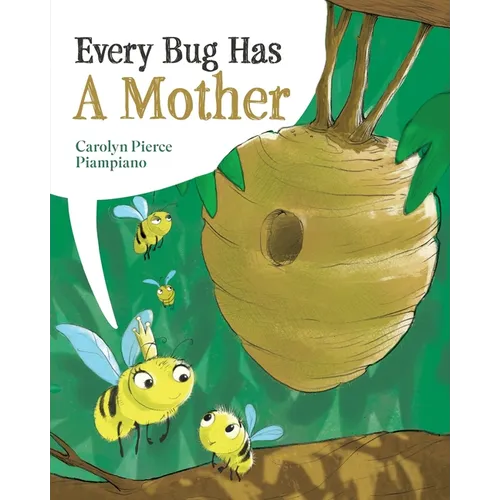 Every Bug Has A Mother - Paperback