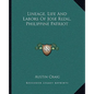 Lineage, Life and Labors of Jose Rizal, Philippine Patriot - Paperback
