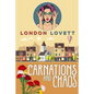Carnations and Chaos - Paperback
