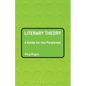 Literary Theory: A Guide for the Perplexed - Paperback