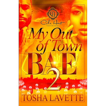 My Out Of Town Bae 2 - Paperback