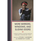 More Mirrors, Windows, and Sliding Doors: A Period of Growth in African American Young Adult Literature (2001 to 2021) - Hardcover