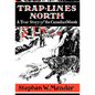 Trap Lines North - Hardcover