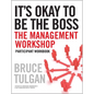 It's Okay to Be the Boss: Participant Workbook - Paperback