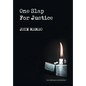One Slap For Justice - Hardcover