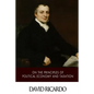 On The Principles of Political Economy and Taxation - Paperback