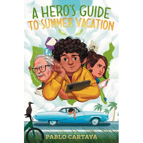 A Hero's Guide to Summer Vacation - Hardcover