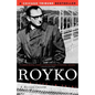 Royko: A Life in Print - Paperback