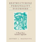 Restructuring Personality Disorders: A Short-Term Dynamic Approach - Hardcover