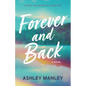 Forever and Back - Paperback