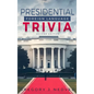 Presidential Foreign Language Trivia; 2nd Edition - Hardcover