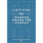 The Roger Scarlett Mysteries, Vol. 2: Cat's Paw / Murder Among the Angells - Paperback