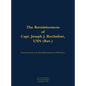The Reminiscences of Capt. Joseph J. Rochefort, USN (Ret.): 1898-1976 - Hardcover