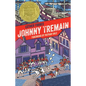 Johnny Tremain: A Newbery Award Winner - Hardcover