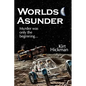 Worlds Asunder - Hardcover