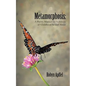 Metamorphosis: A Poetry Manual for Survivors of Childhood Sexual Abuse - Paperback