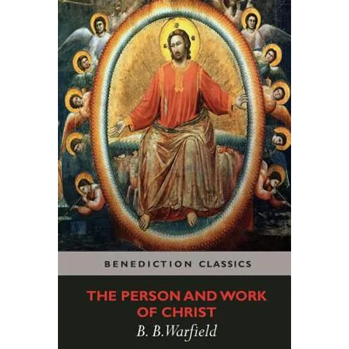 The Person and Work of Christ - Paperback
