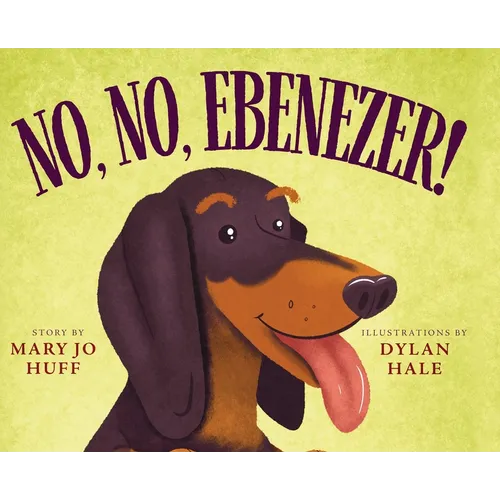 No, No, Ebenezer - Hardcover