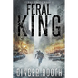 Feral King - Paperback