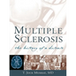 Multiple Sclerosis: The History of a Disease - Paperback