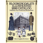 Bloomingdale's Illustrated 1886 Catalog - Paperback
