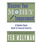 Discover Your Money Temperament: A Common-Sense Guide to Financial Security - Paperback