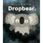 Dropbear - Hardcover