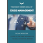 Your Must Known Skill of Crisis Management - Paperback