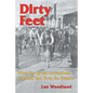 Dirty Feet: How the great unwashed created the Tour de France - Paperback