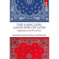 The Gang Life: Laugh Now, Cry Later: Suppression and Prevention - Paperback