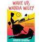 Wake Up, Wanda Wiley - Paperback