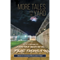 More Tales from the Yard: STORIES FROM INSIDE THE PRISON Memoirs of a Correctional Officer - Paperback