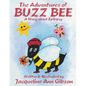 The Adventures of Buzz Bee - Paperback